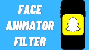 How To Get The Face Animator Filter On Snapchat