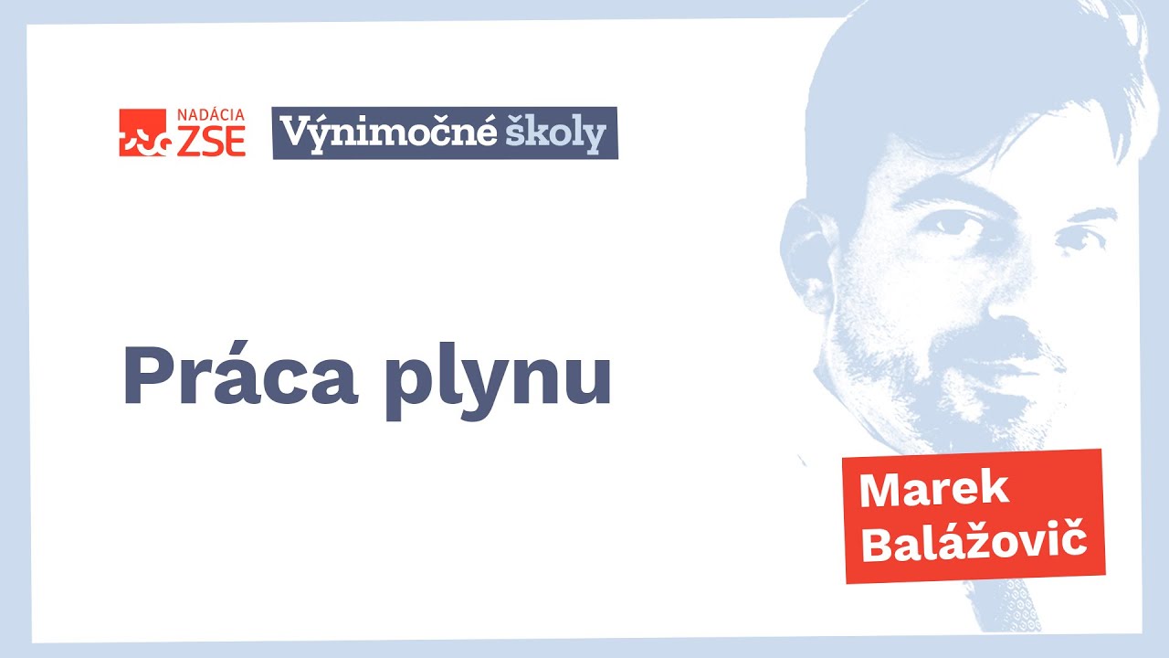 Práca plynu (Marek Balážovič)