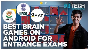 Best Brain Games on Android |  for Entrance Exams | Tech 101 | HT Tech