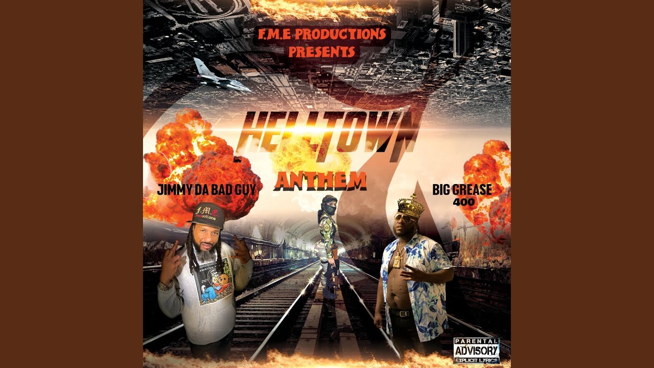 Hell Town Anthem (feat. Big Grease 400)