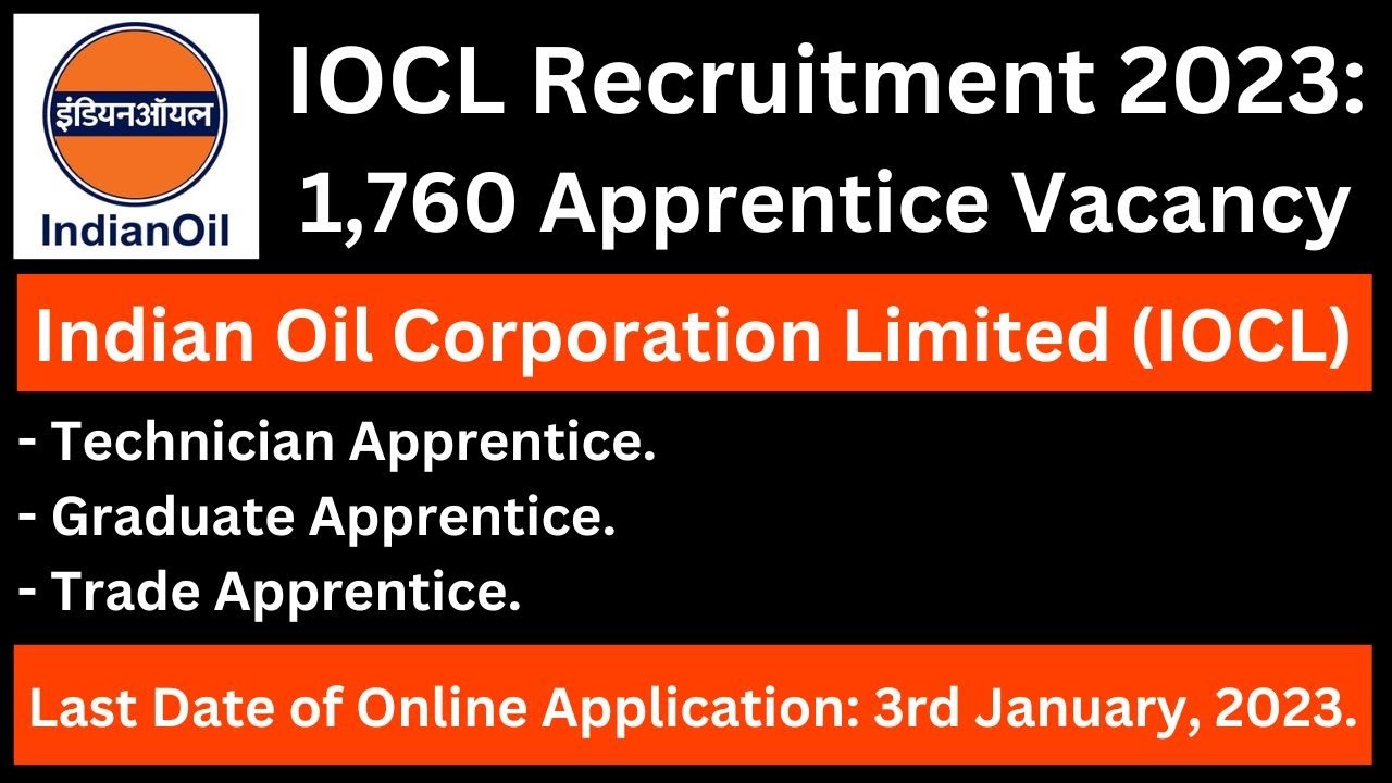 Indian Oil Corporation Limited (IOCL) Recruitment 2023 1,760