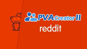 PVACreator Ⅱ (Reddit) New Tutorial - Auto Create Reddit Accounts