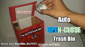 Make an Automatic TRASH BIN.The TRASH-BOT.Arduino diy.(বাংলা)