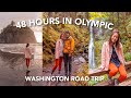 48 HOURS IN OLYMPIC NATIONAL PARK | EASY HIKES, SIMPLE CAMP MEALS, AND FREE OVERNIGHT PARKING