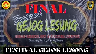 FINAL FESTIVAL GEJOG LESUNG TAHUN 2022-JOGLO AMARTA ART-CULTURE CENTER BOROREJO BARAN CAWAS KLATEN