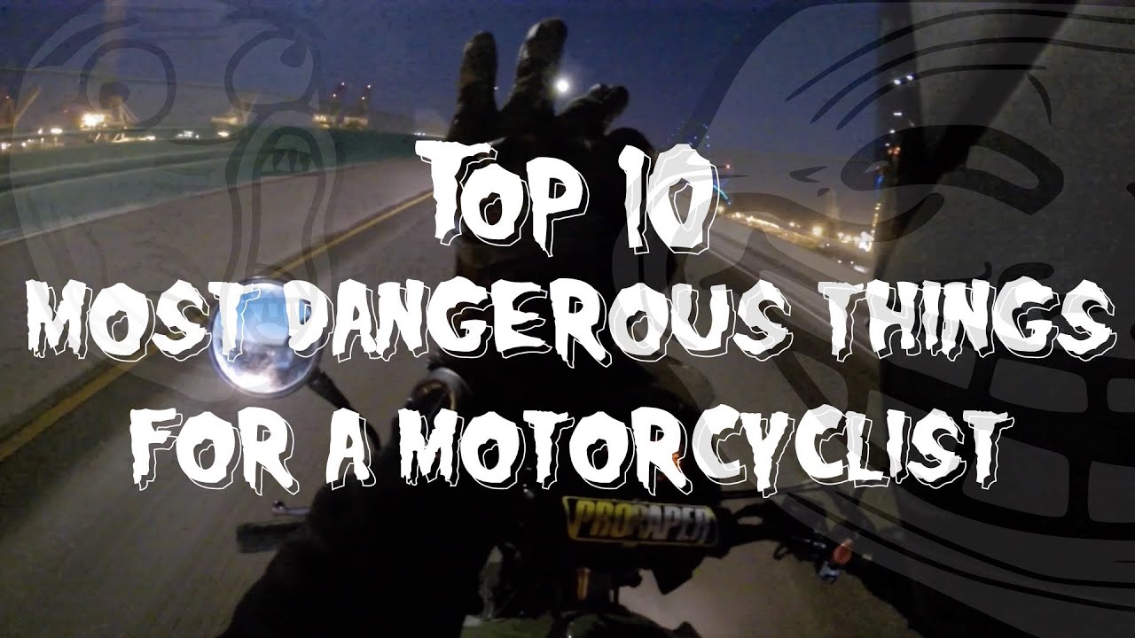 Dangerous things Dangerous things