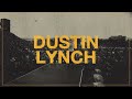 Dustin Lynch Blue Lights Official Lyric Video 