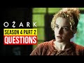 Ozark Season 4 Part 2 Questions | Release Date & New Cast