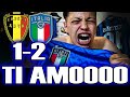 ITALIA TI AMO!!!! TI AMO!!!! TI AMO!!!  QUANTO CUORE!!!! CONTRO TUTTO E TUTTI !!!! BELGIO 1-2 ITALIA