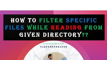 How to list files from Given Directory based on custom logic? || Java Interview Questions