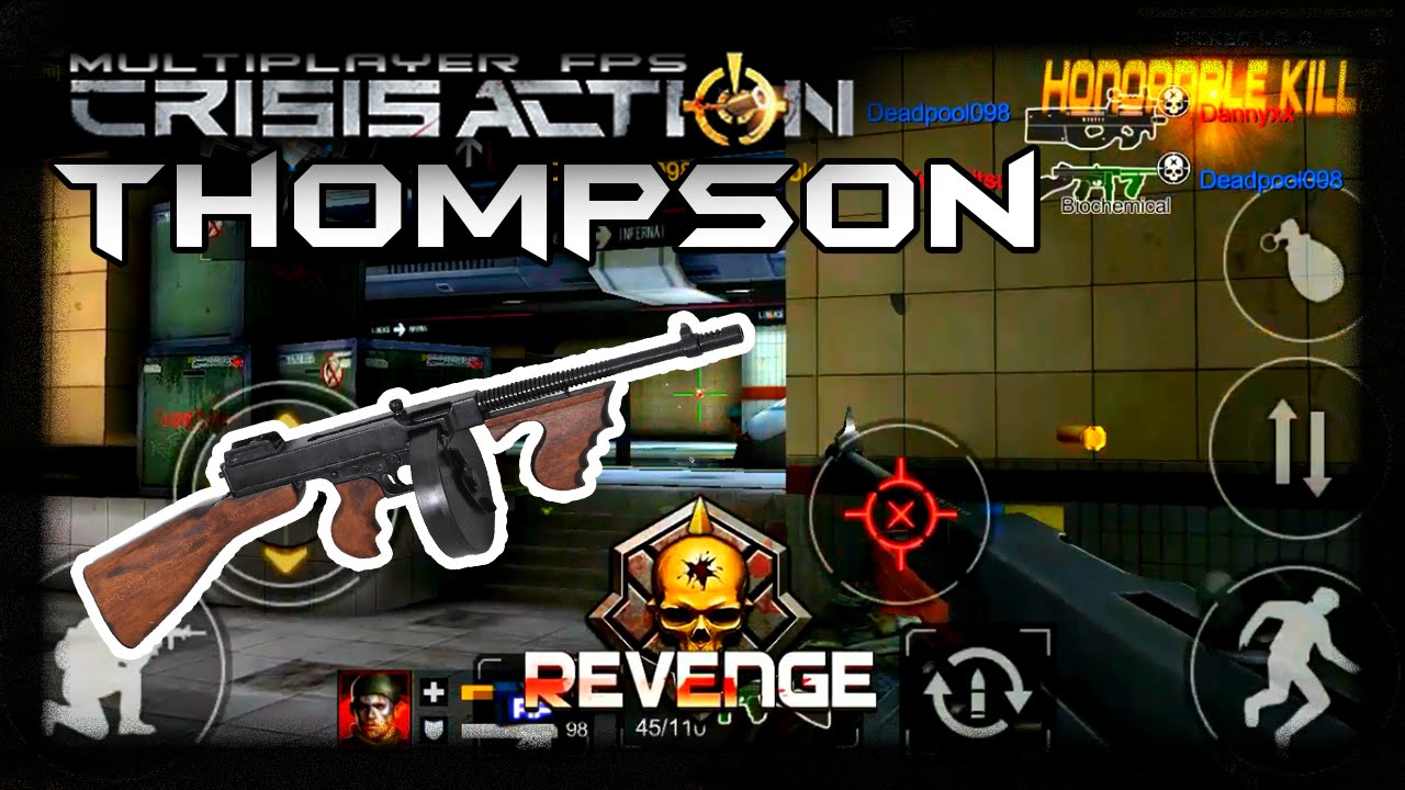 Crisis Action || Thompson Gameplay / Yusimitsu