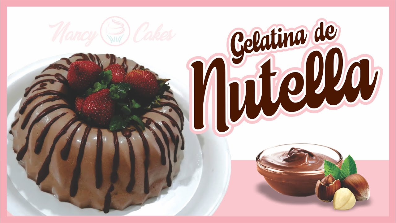 🍮GELATINA DE NUTELLA🍮 CON QUESO CREMA 🥭🥭🥭 Receta Super Facil Y ECONOMICA!!!