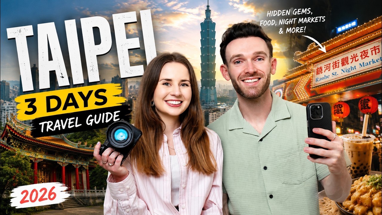 The PERFECT 3 Days in Taipei   | Taiwan Travel Guide 2026