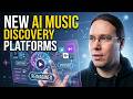 AI Music Discovery Reimagined NEW Platforms 