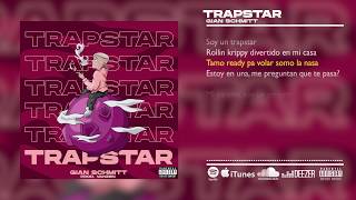 Video thumbnail of "Gian Schmitt - TrapStar (Lyric Video)"