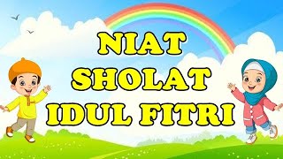 Niat Sholat Idul Fitri Arab - Latin Dan Artinya screenshot 2