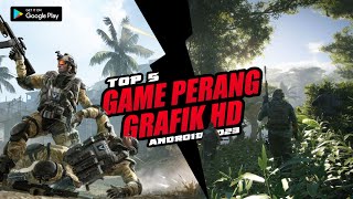 Game Perang Android 2023 - Top 5 Game Perang Android Terbaik GRAFIK HD screenshot 5