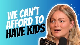 We Can't Afford To Have Kids | The Vault Episode 13