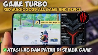 Game Turbo Nubia Red Magic 2025 - All Game And Device Atasi Lag Pada Semua Game