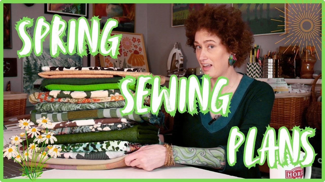 My Spring Sewing Plans - YouTube