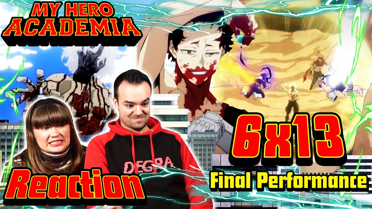 Final Performance - My Hero Academia 6x13 Reaction - YouTube
