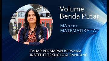 Kalkulus 1 : Volume Benda Putar