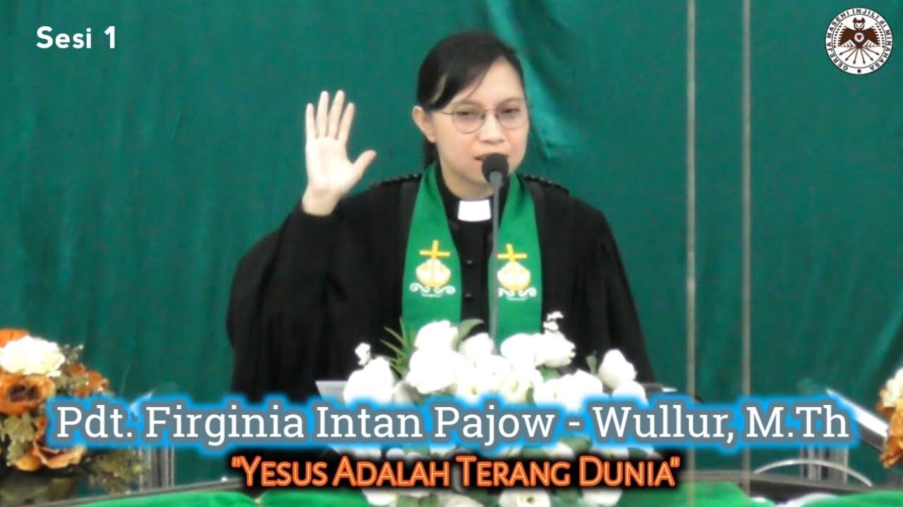 RENUNGAN KHOTBAH IBADAH SESI 1(YOHANES 8 : 12 - 20) GMIM MARANATHA SARONGSONG 1