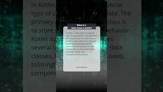 What Is A Data Class In Kotlin  Kotlin Tutorial For Beginners androiddevelopment