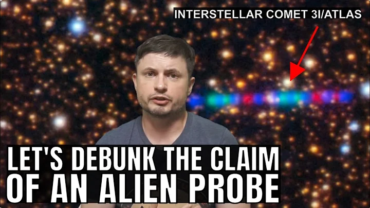 Alien Spaceship? Let's Debunk the Claims About the 3rd Interstellar Comet