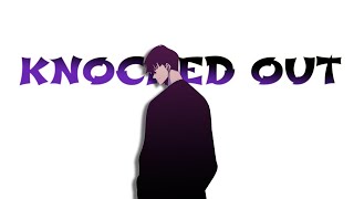 Knocked Out「Amv」- Anime Mix