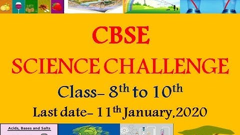 CBSE Science Challenge .... Online Course for Students of KVS, NVS, GOVERNMENT & Other Schools