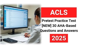 ACLS Pretest Practice Test 2025 [NEW] 30 AHA-Based Questions and Answers