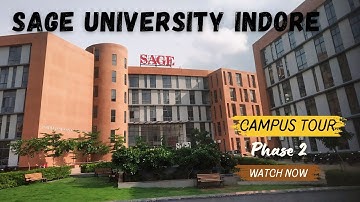 Sage University Indore Campus Tour | Part 2 | BBA/Btech Sunstone | Campus Review and Reality