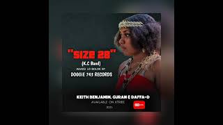 Size 28 (2025)-Keith Benjamin, Guran & Daffa-D (K.C Band) |PNG LATEST MUSIC 2025|