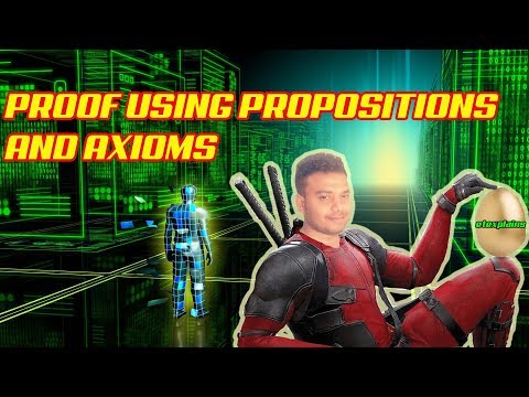 Proof Using Propositions and Axioms - 01