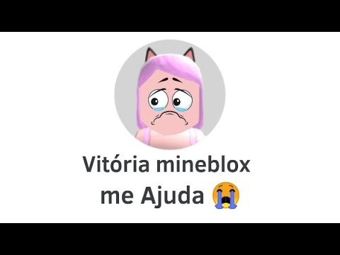 por que que a Vitória mineblox parou de postar os vídeos do nada 🧐 