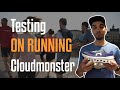 On cloudmonster  testing au magasin