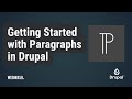 Getting started with paragraphs in drupal