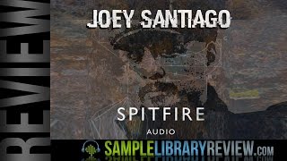 Review Joey Santiago from Spitfire Audio