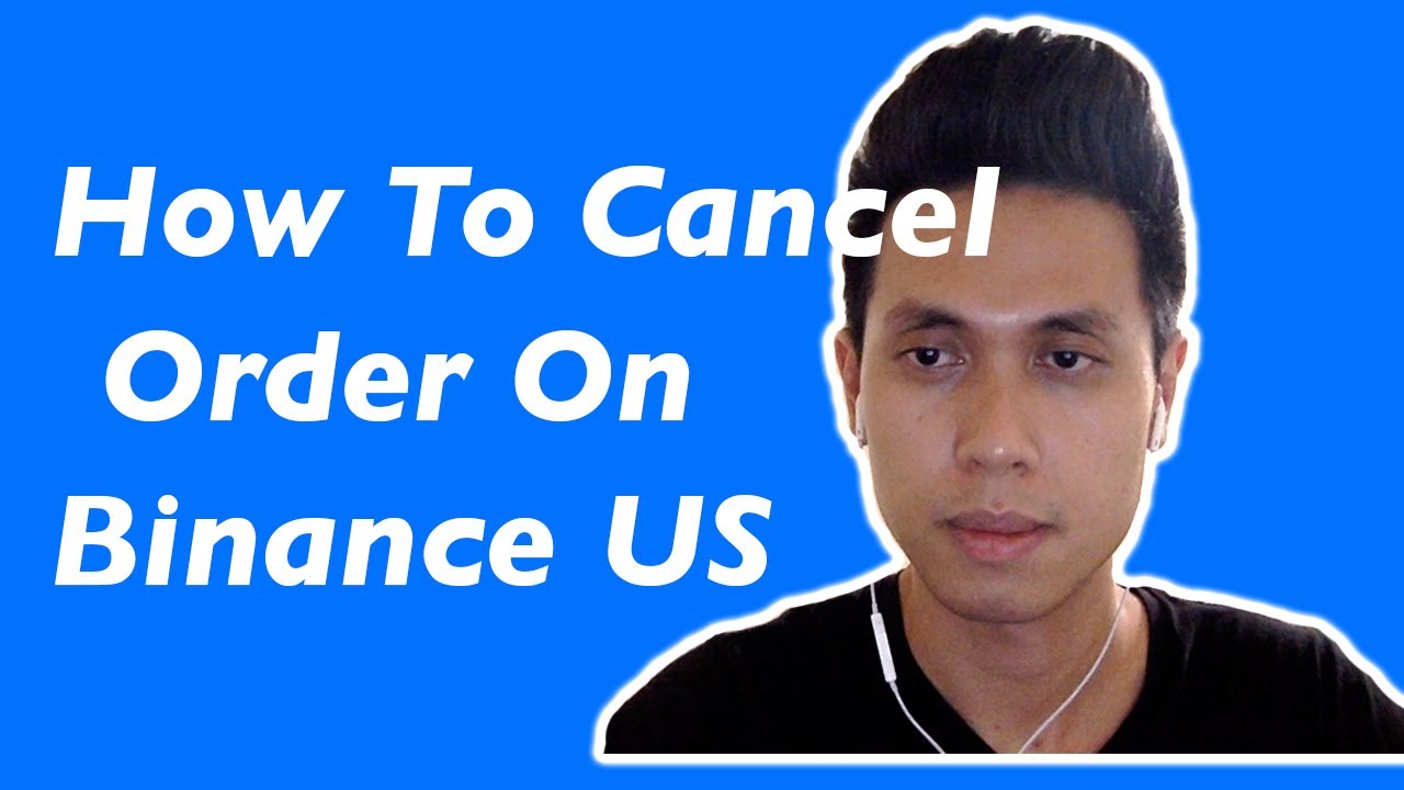 how to cancel order binance