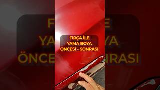 Fırça İle Yama boya rötuş işi nasıl yapılır #çelikrötuş #çizikgiderme #detailing #rutus #çizik