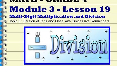 Grade 4 Mod 3 Lesson 19
