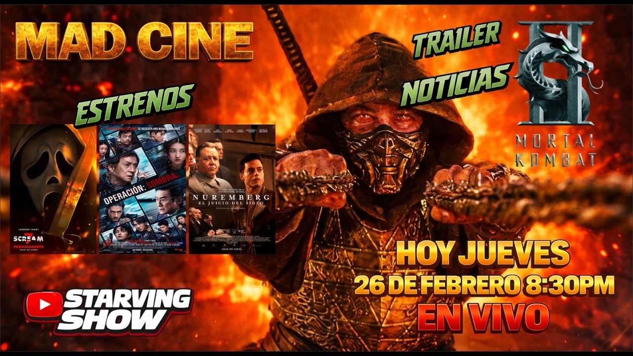 TRAILER MORTAL KOMBAT 2, ESTRENOS, NOTICIAS Y MÁS / MADCINE