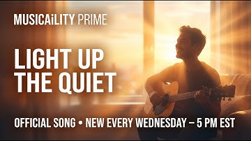 🎵 MusicAiLity Prime – “Light Up the Quiet” | Official Song Release 🎵