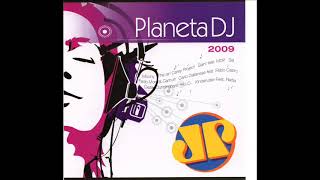 Planeta Dj 2009 Jovem Pan Dance Music