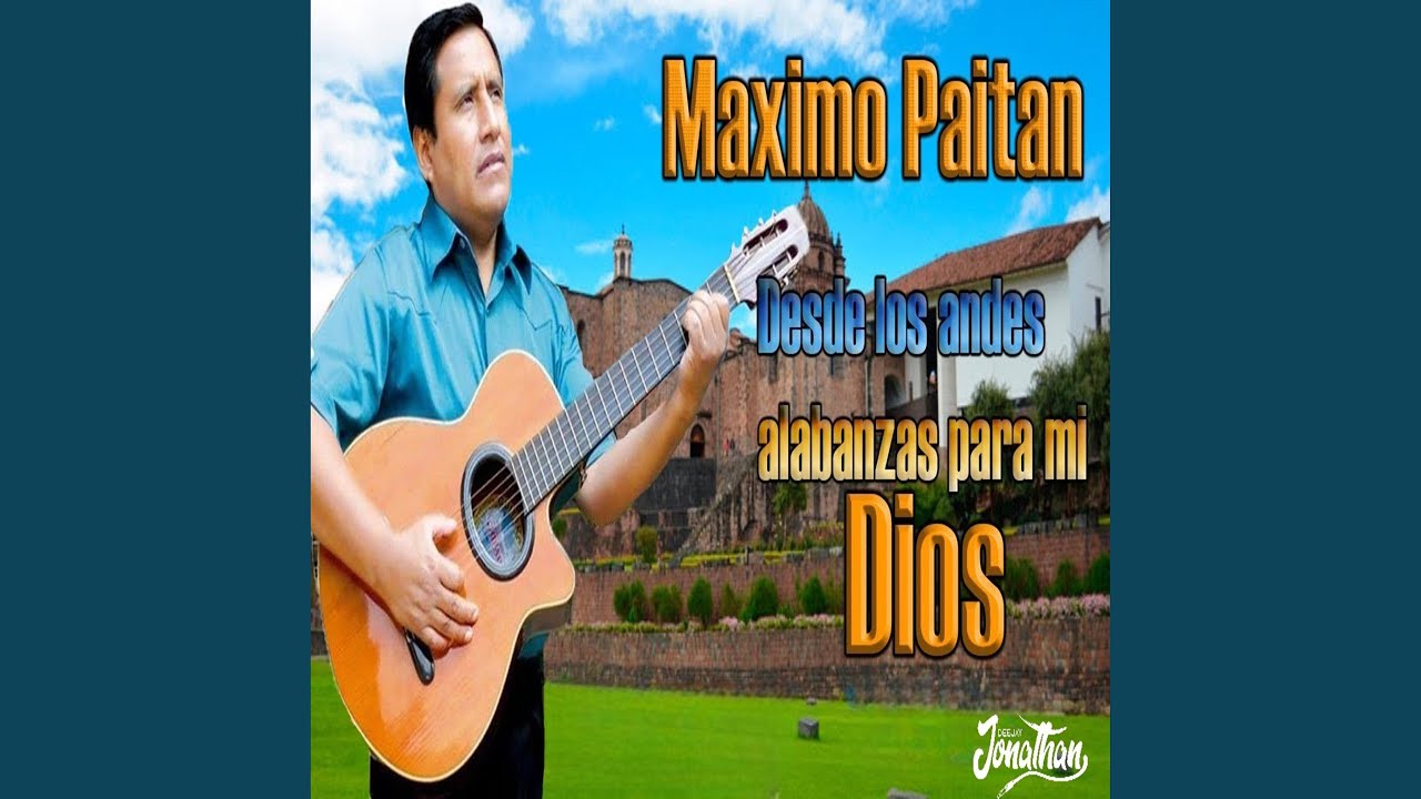 MIX ALABANZAS (maximo paitan)