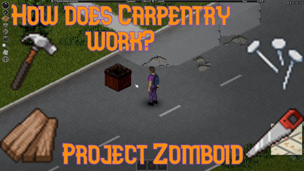 A guide to Carpentry Project Zomboid YouTube