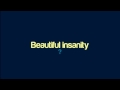 Disease - Beautiful insanity