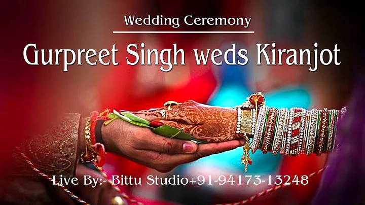 Wedding Ceremony // Gurpreet Singh With Kiranjot // Live By:- Bittu Studio-94173-13248