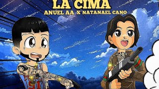 NATANAEL CANO ❌ ANUEL AA - LA CIMA☁️(vídeo oficial) Resimi